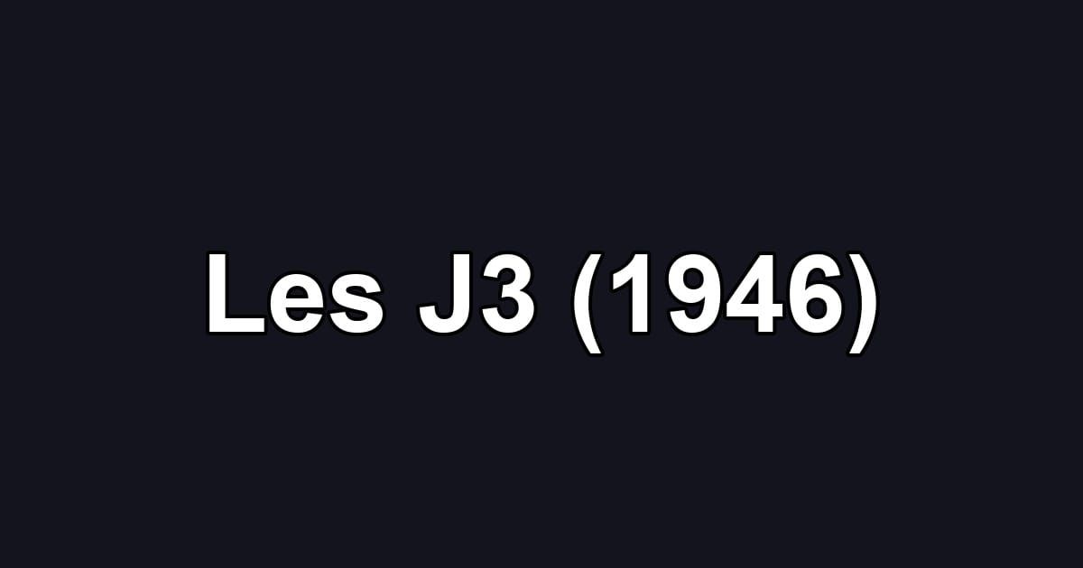 Les J3 (1946)