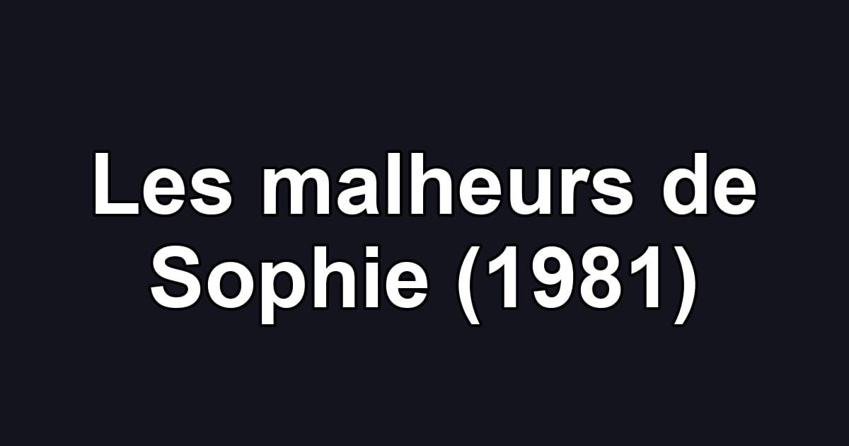 Les malheurs de Sophie (1981)