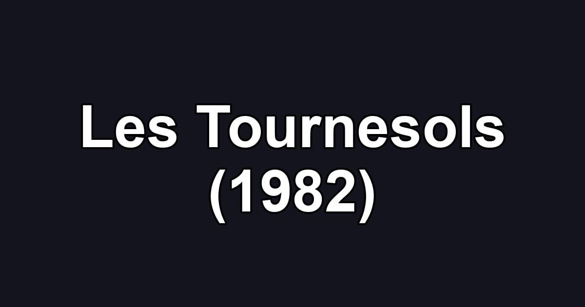 Les Tournesols (1982)