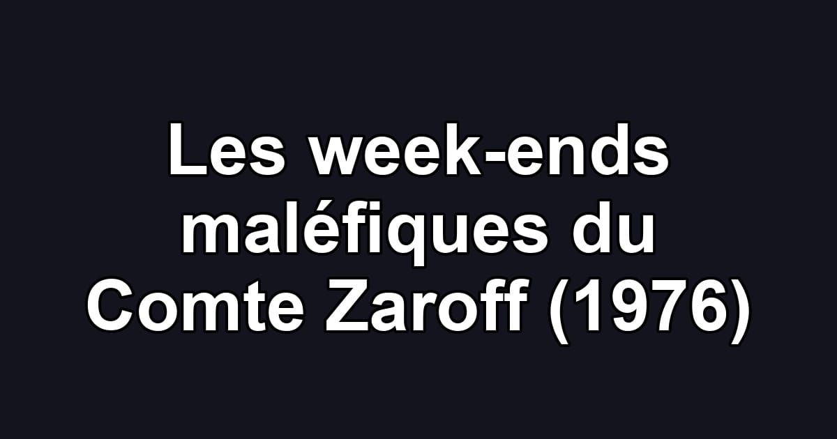 Les week-ends maléfiques du Comte Zaroff (1976)