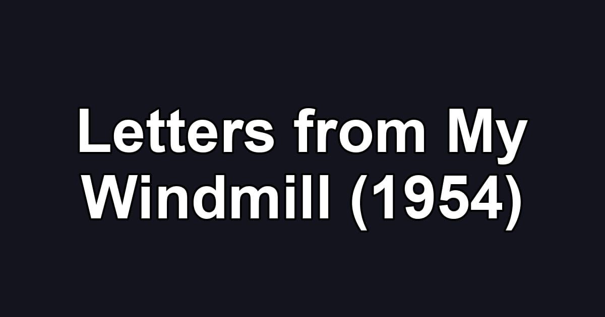 Letters from My Windmill (1954)