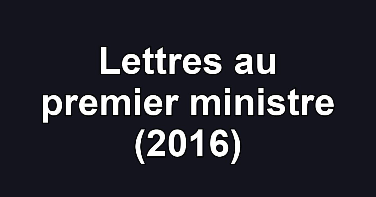 Lettres au premier ministre (2016)