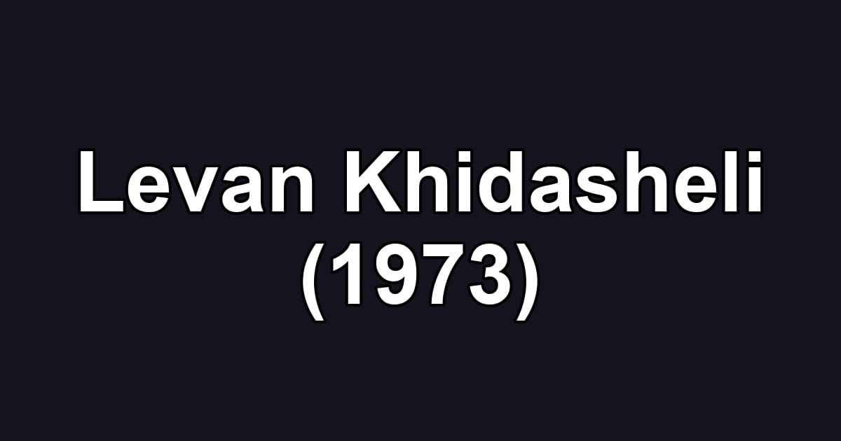 Levan Khidasheli (1973)