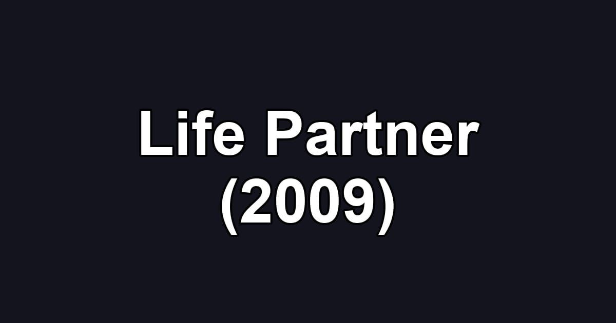 Life Partner (2009)
