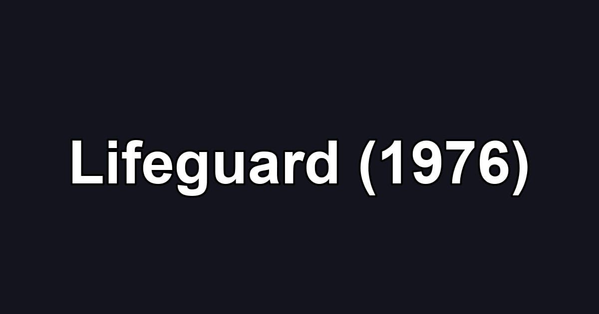 Lifeguard (1976)