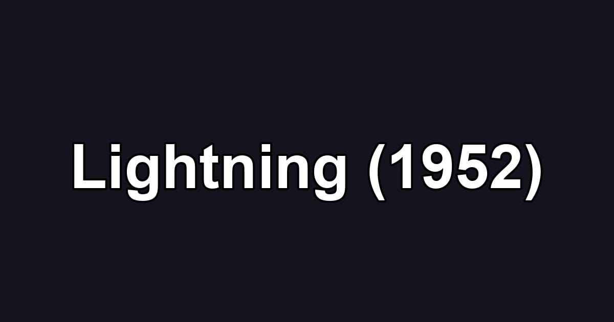 Lightning (1952)