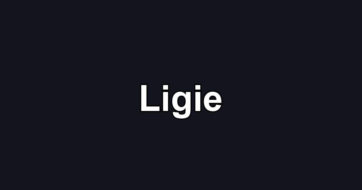 Ligie