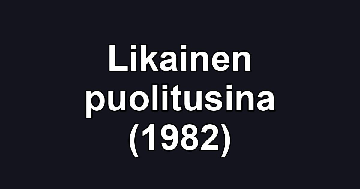 Likainen puolitusina (1982)
