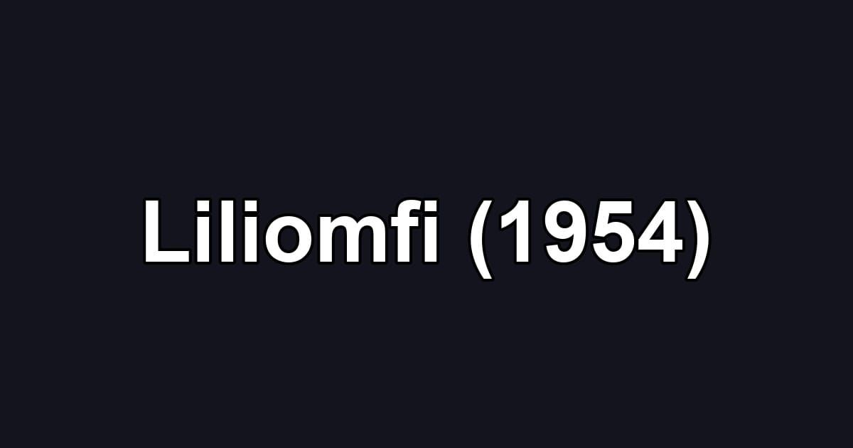 Liliomfi (1954)