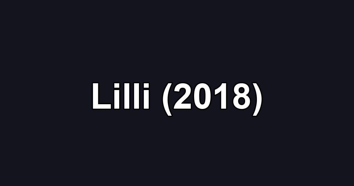 Lilli (2018)