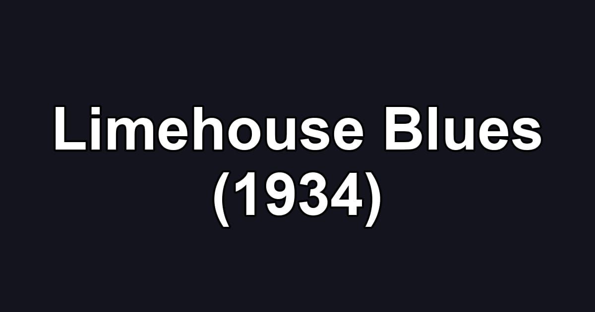 Limehouse Blues (1934)