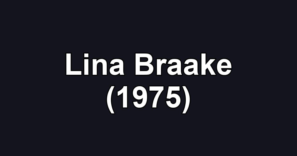 Lina Braake (1975)