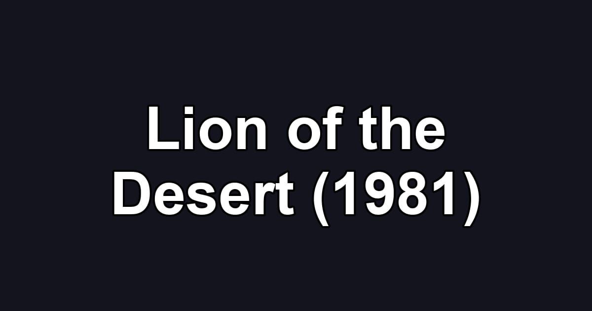 Lion of the Desert (1981)