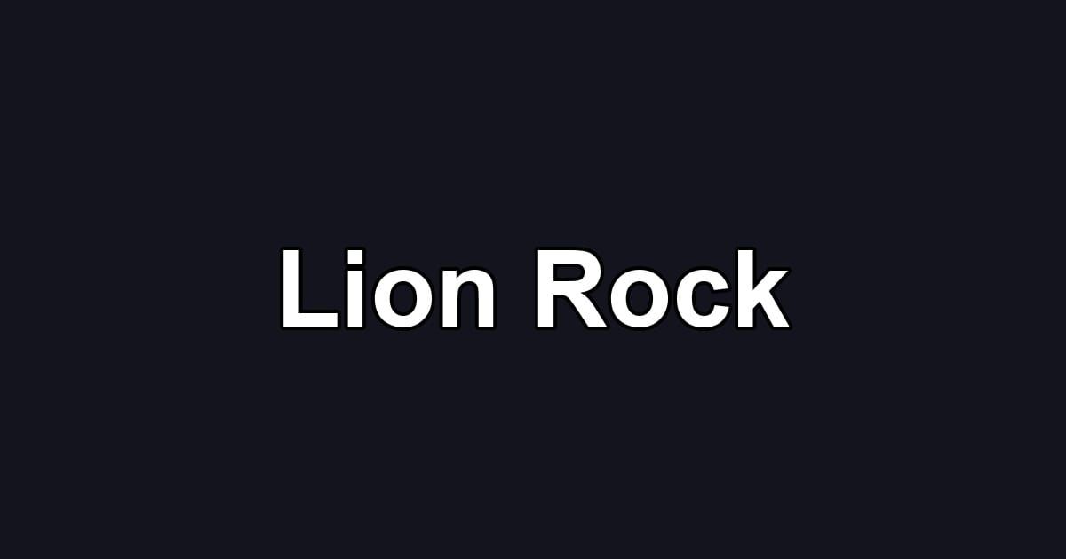 Lion Rock