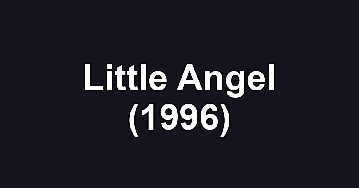 Little Angel (1996)