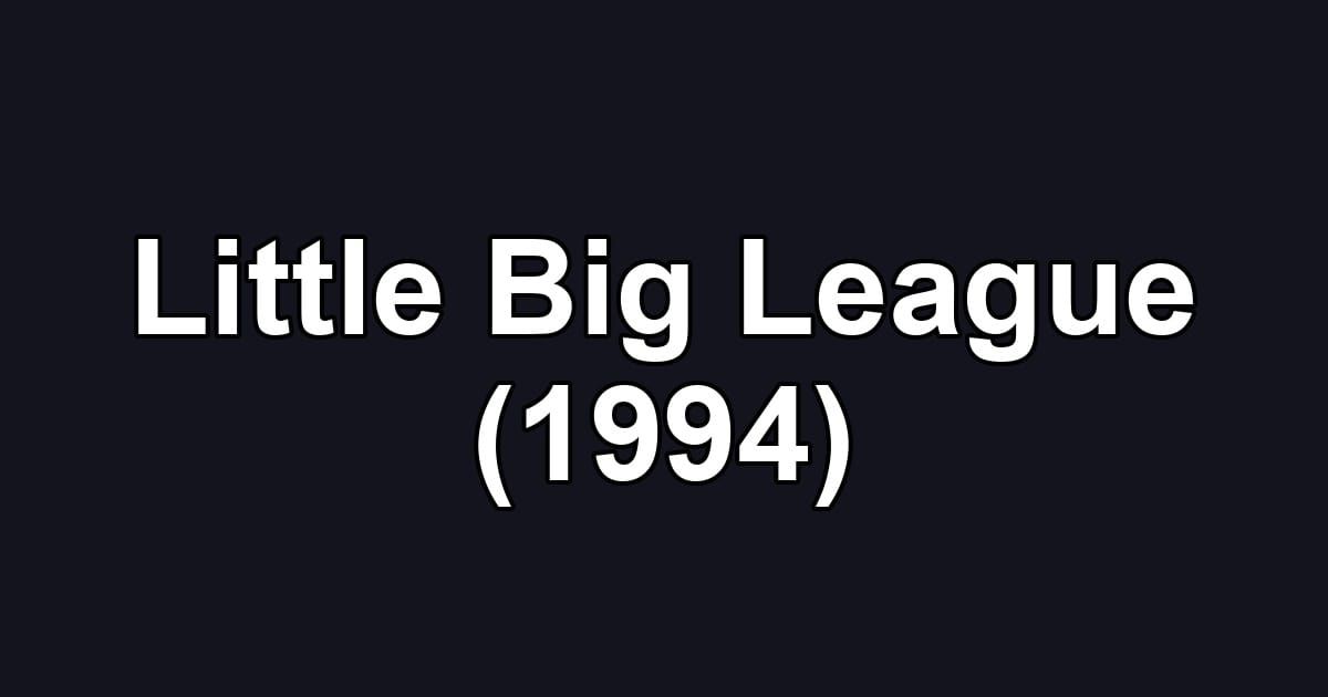 Little Big League (1994)