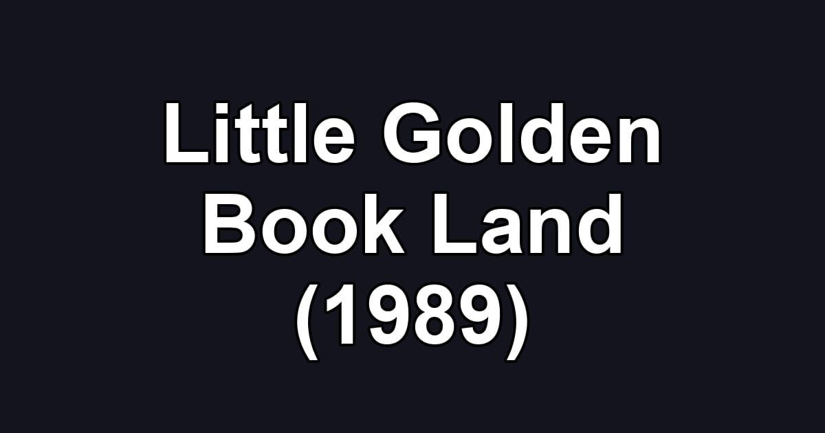 Little Golden Book Land (1989)
