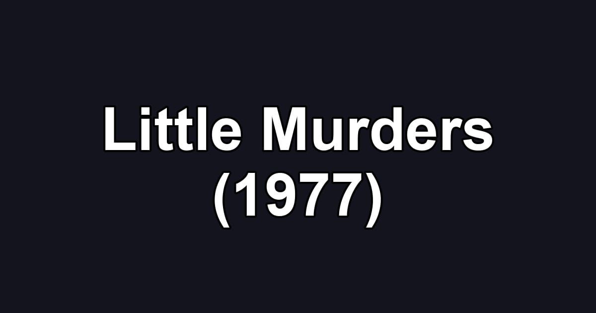Little Murders (1977)