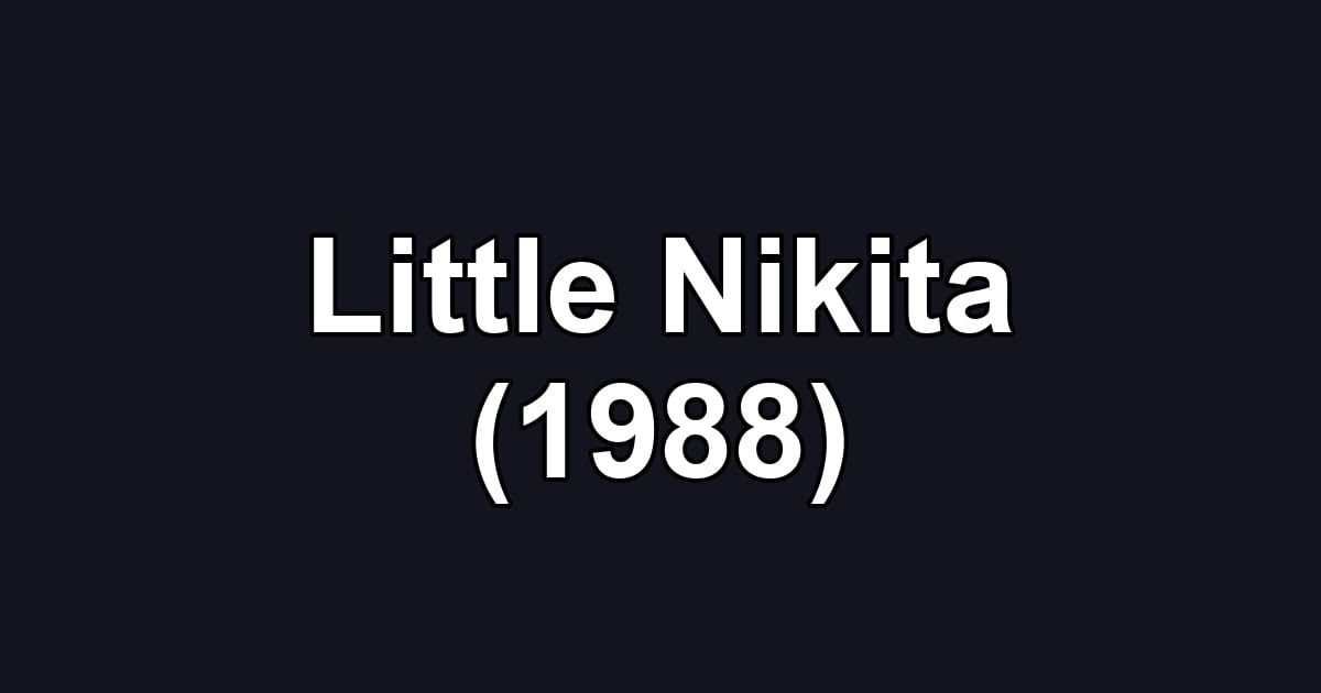 Little Nikita (1988)