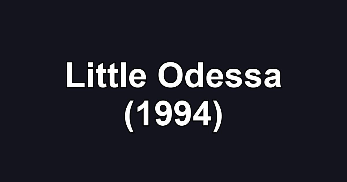 Little Odessa (1994)