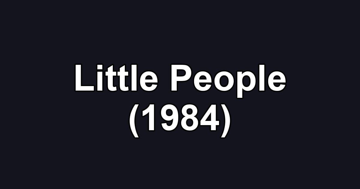 Little People (1984)