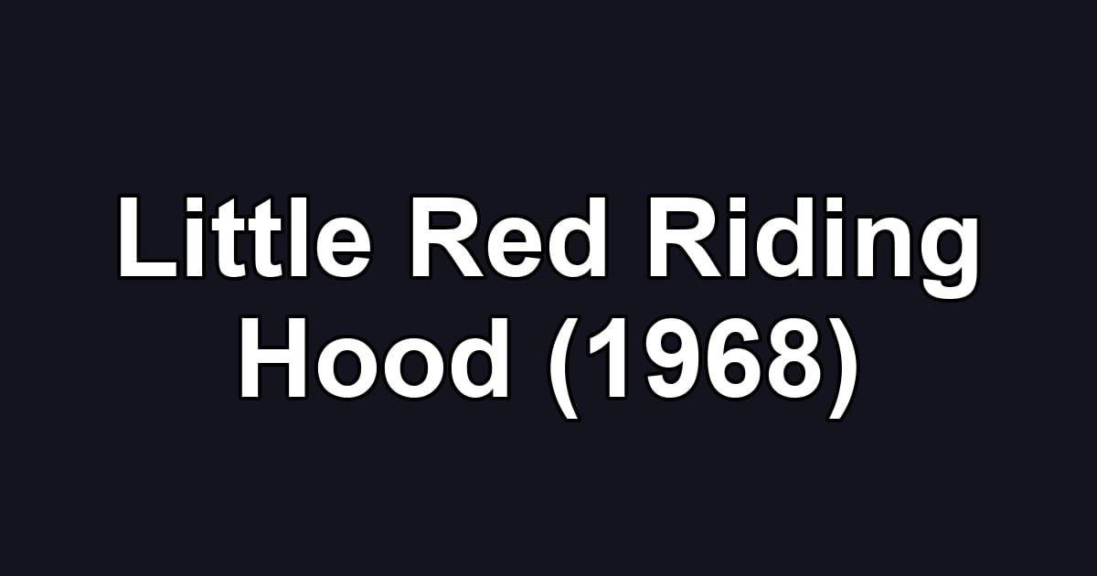 Little Red Riding Hood (1968)