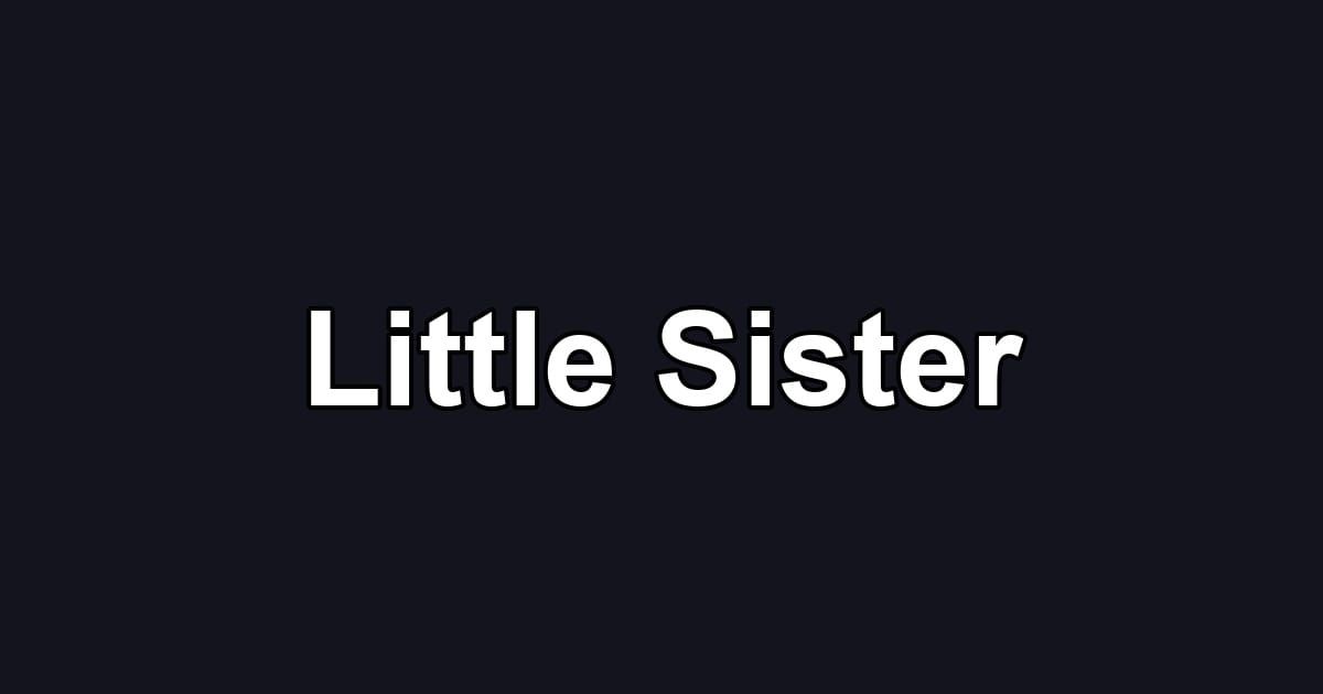 Little Sister