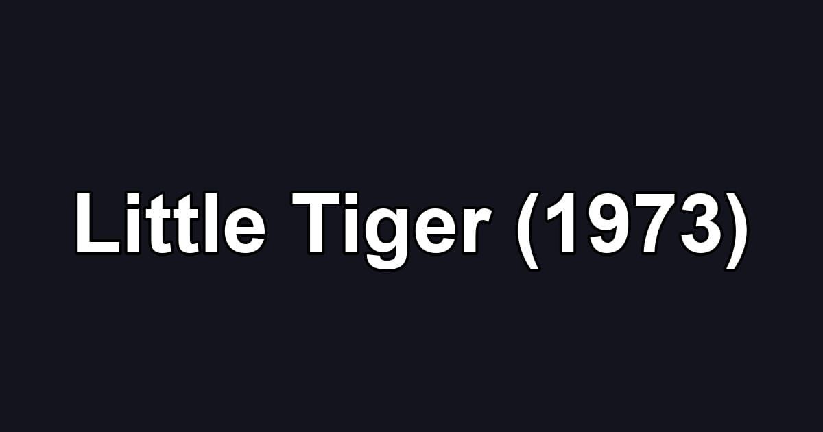 Little Tiger (1973)