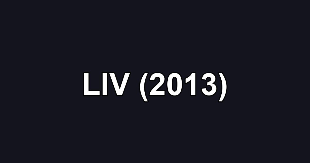 LIV (2013)