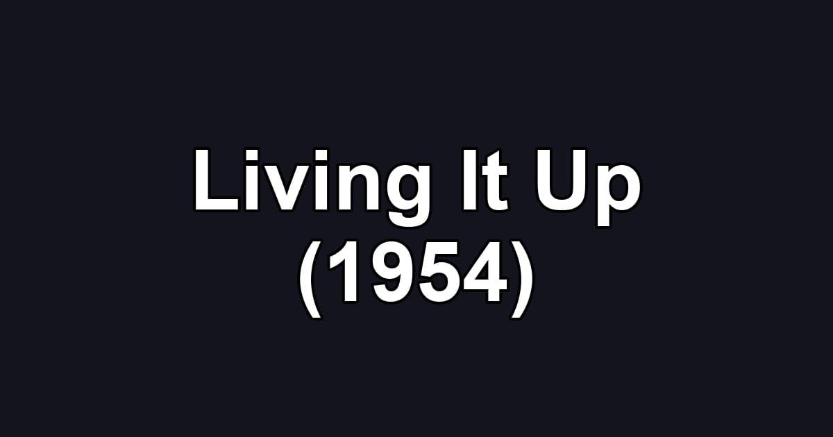Living It Up (1954)