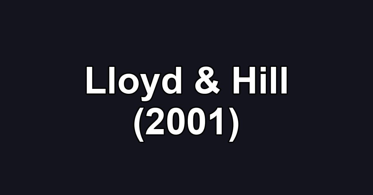 Lloyd & Hill (2001)