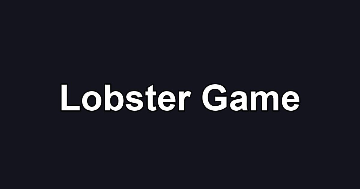 Lobster Game