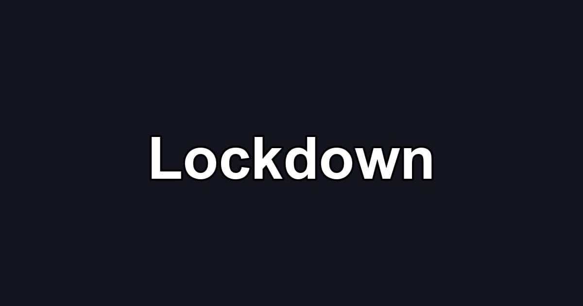 Lockdown