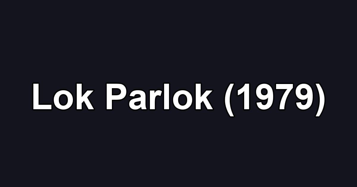Lok Parlok (1979)