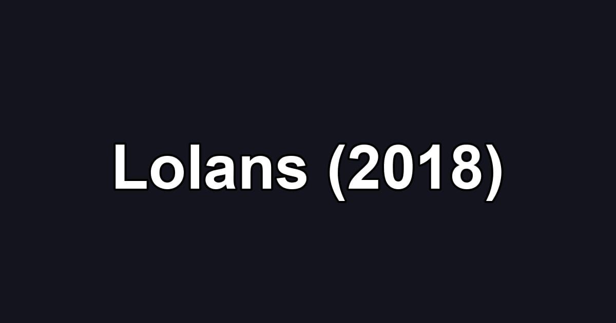 Lolans (2018)