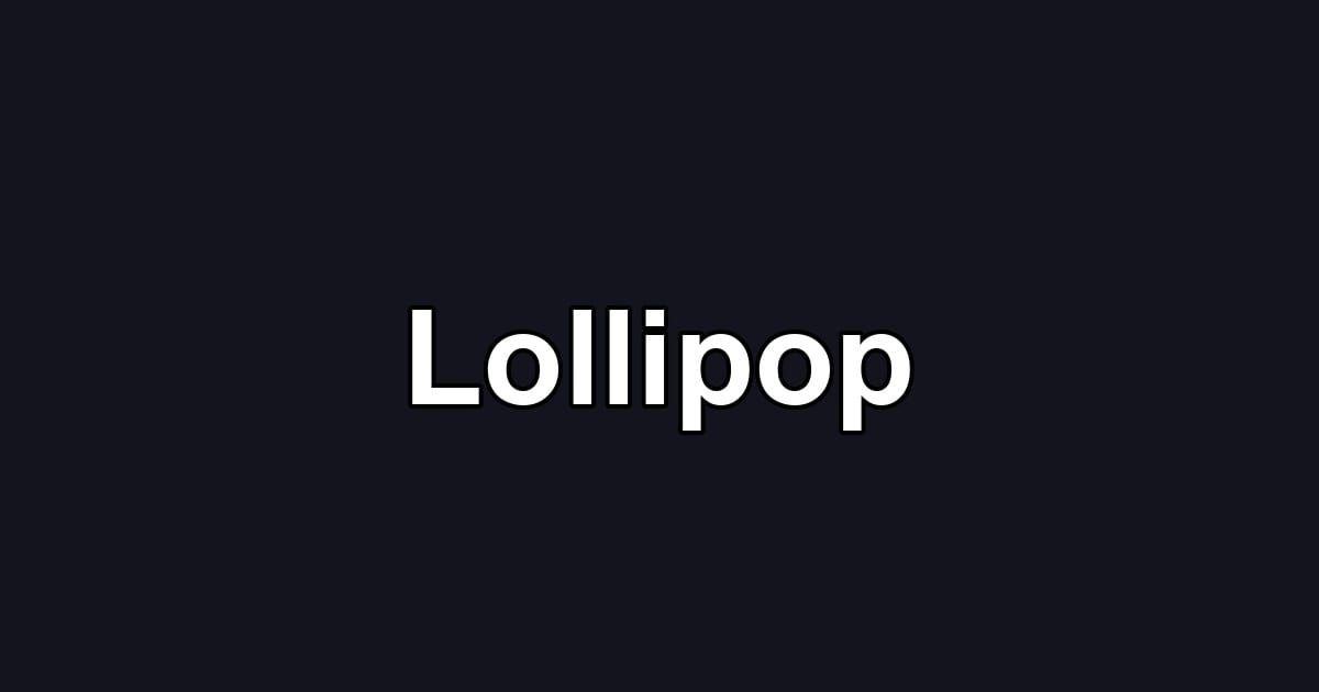 Lollipop