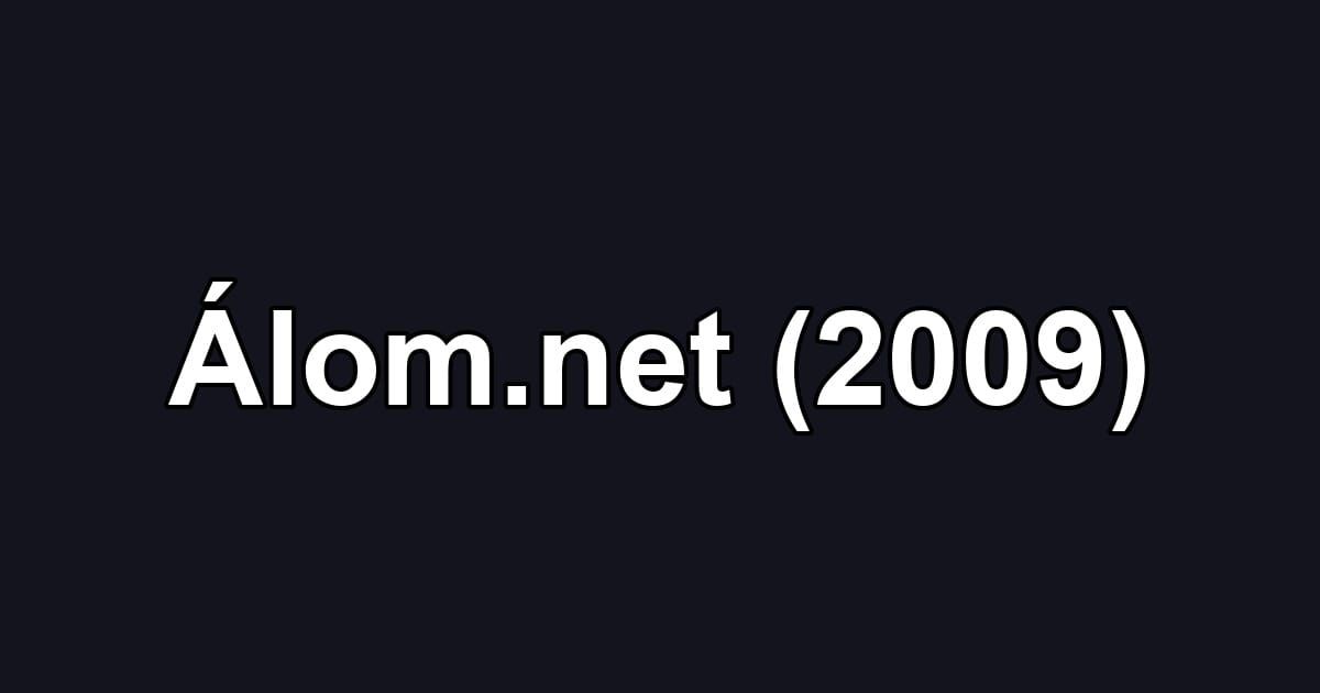 Álom.net (2009)