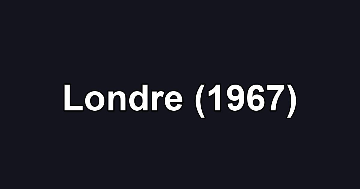 Londre (1967)