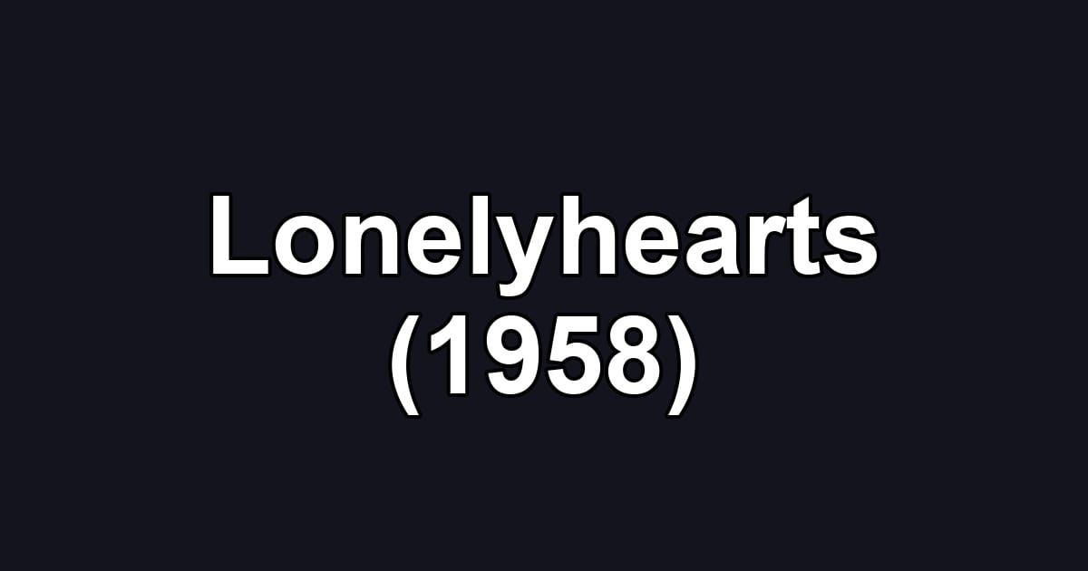 Lonelyhearts (1958)