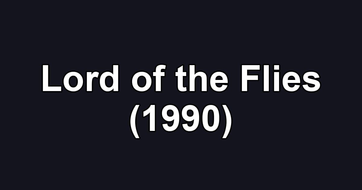 Lord of the Flies (1990)