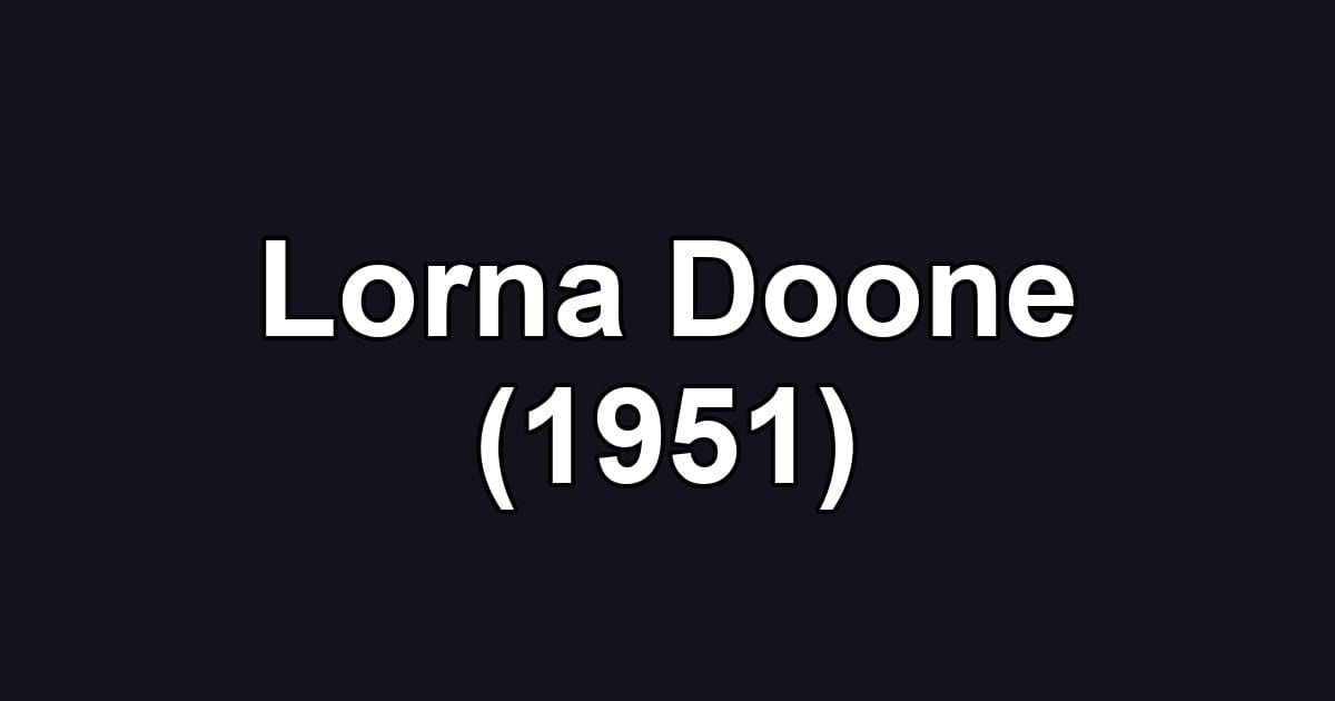 Lorna Doone (1951)