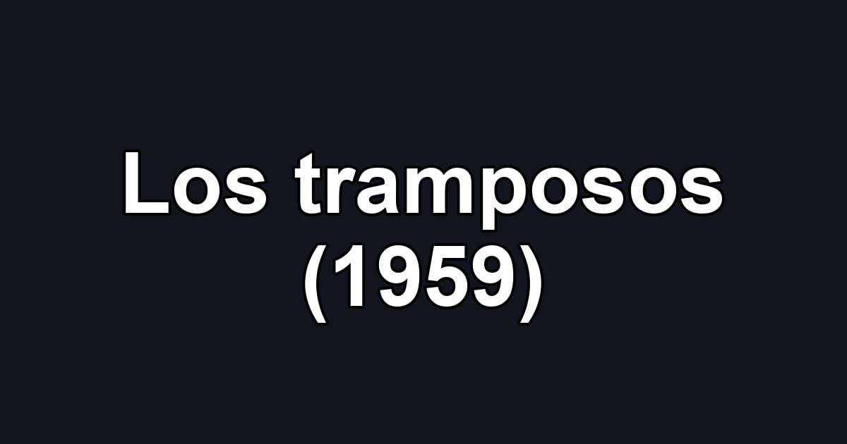 Los tramposos (1959)