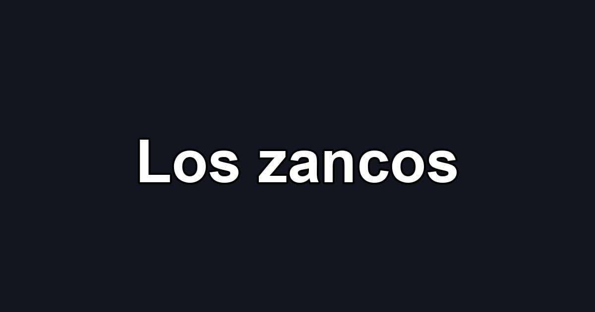 Los zancos
