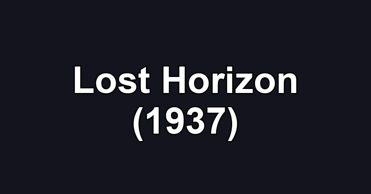 Lost Horizon (1937)