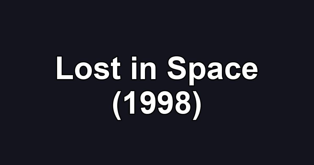 Lost in Space (1998)