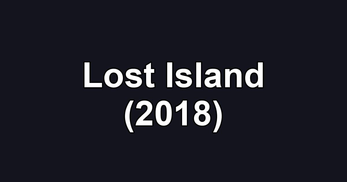 Lost Island (2018)