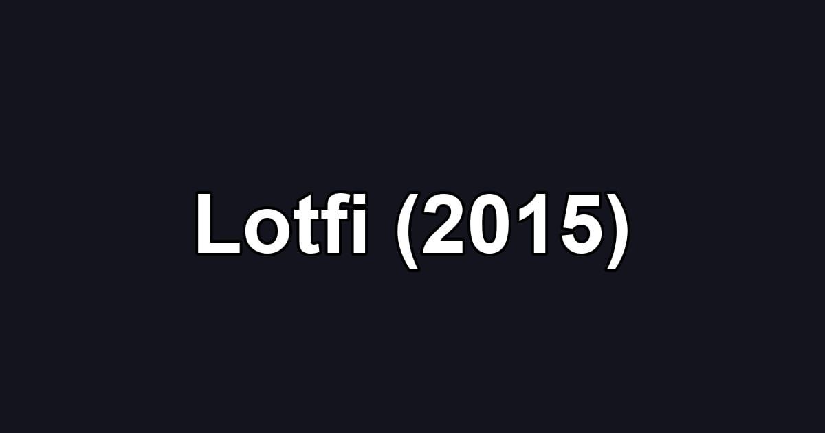 Lotfi (2015)