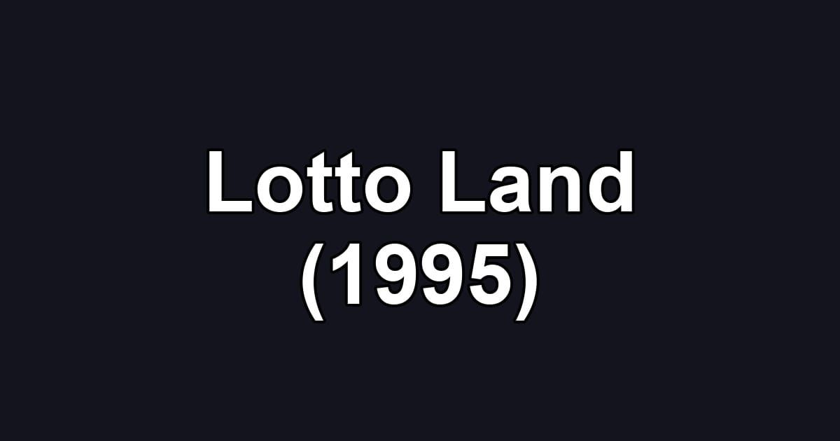 Lotto Land (1995)