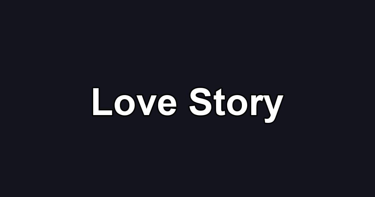 Love Story
