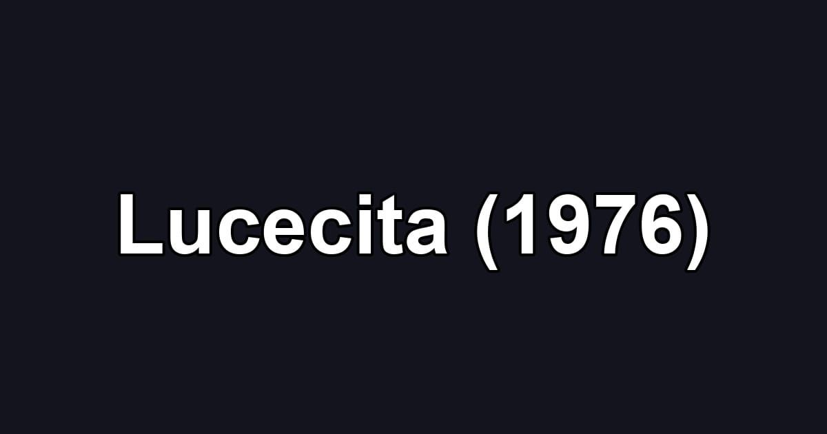 Lucecita (1976)